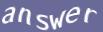 Enter the word