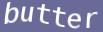 Enter the word