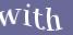 Enter the word
