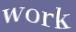 Enter the word