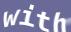 Enter the word